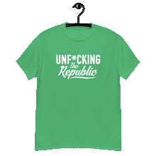 Load image into Gallery viewer, Bright green classic tee shirt that says Unf*cking The Republic in white on the front and Meeting People Where They Are in white on the back