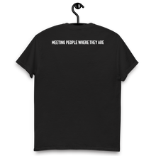 Load image into Gallery viewer, Logo Tee: Meeting People Where They Are
