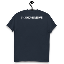 Load image into Gallery viewer, Logo Tee: F*ck Milton Friedman