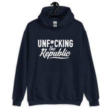 Load image into Gallery viewer, Navy hoodie with white logo that say Unf*cking The Republic.