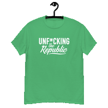 Load image into Gallery viewer, Bright green classic tee shirt that says Unf*cking The Republic in white on the front and Meeting People Where They Are in white on the back
