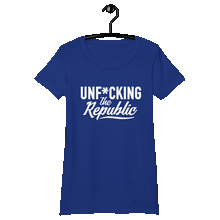 Load image into Gallery viewer, Royal Blue fitted tee shirt that says Unf*cking The Republic in white on the front and Meeting People Where They Are in white on the back
