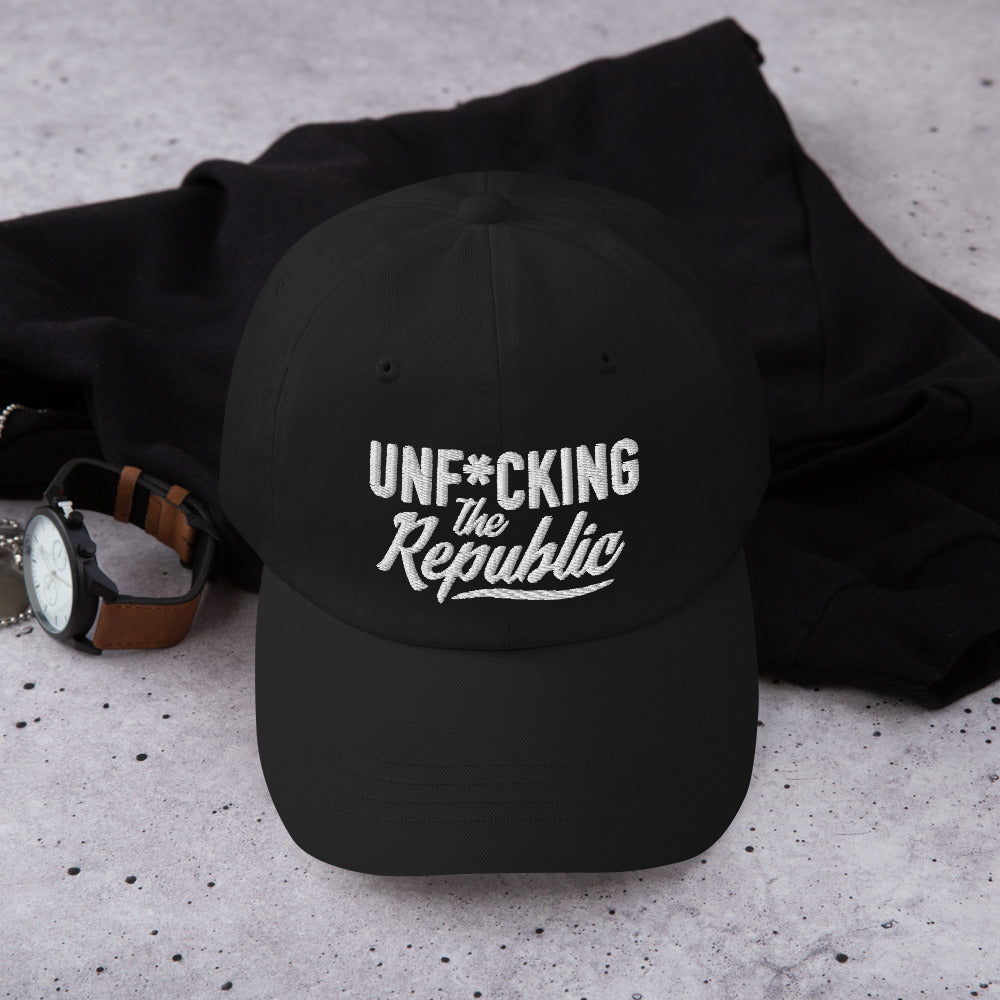 Black dad hat with white embroidered Unf*cking The Republic logo