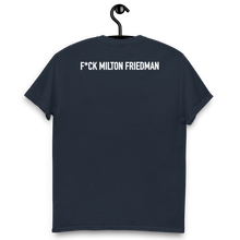 Load image into Gallery viewer, Logo Tee: F*ck Milton Friedman
