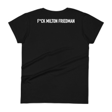 Load image into Gallery viewer, Fitted Logo Tee: F*ck Milton Friedman
